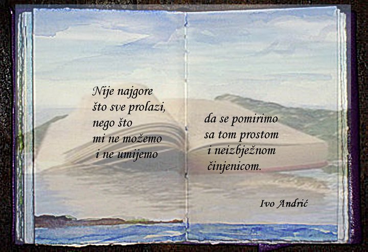 Ivo andrić ljubavni citati